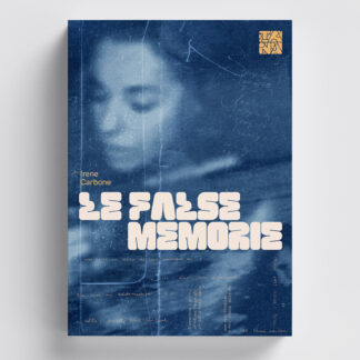 LE FALSE MEMORIE